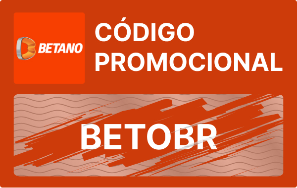 Código promocional Betano Maio 2024 – use BETOBR