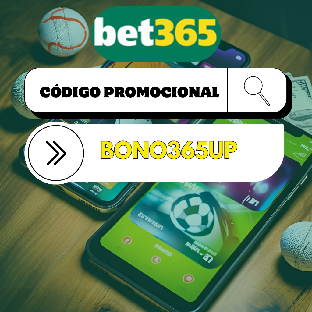 Código bonus bet365 «BONO365UP» el mejor bono de Noviembre 2024