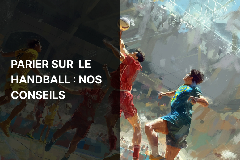 Parier sur le handball : toutes nos astuces !