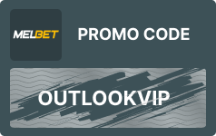 Melbet Promo Code May 2024, use OUTLOOKVIP